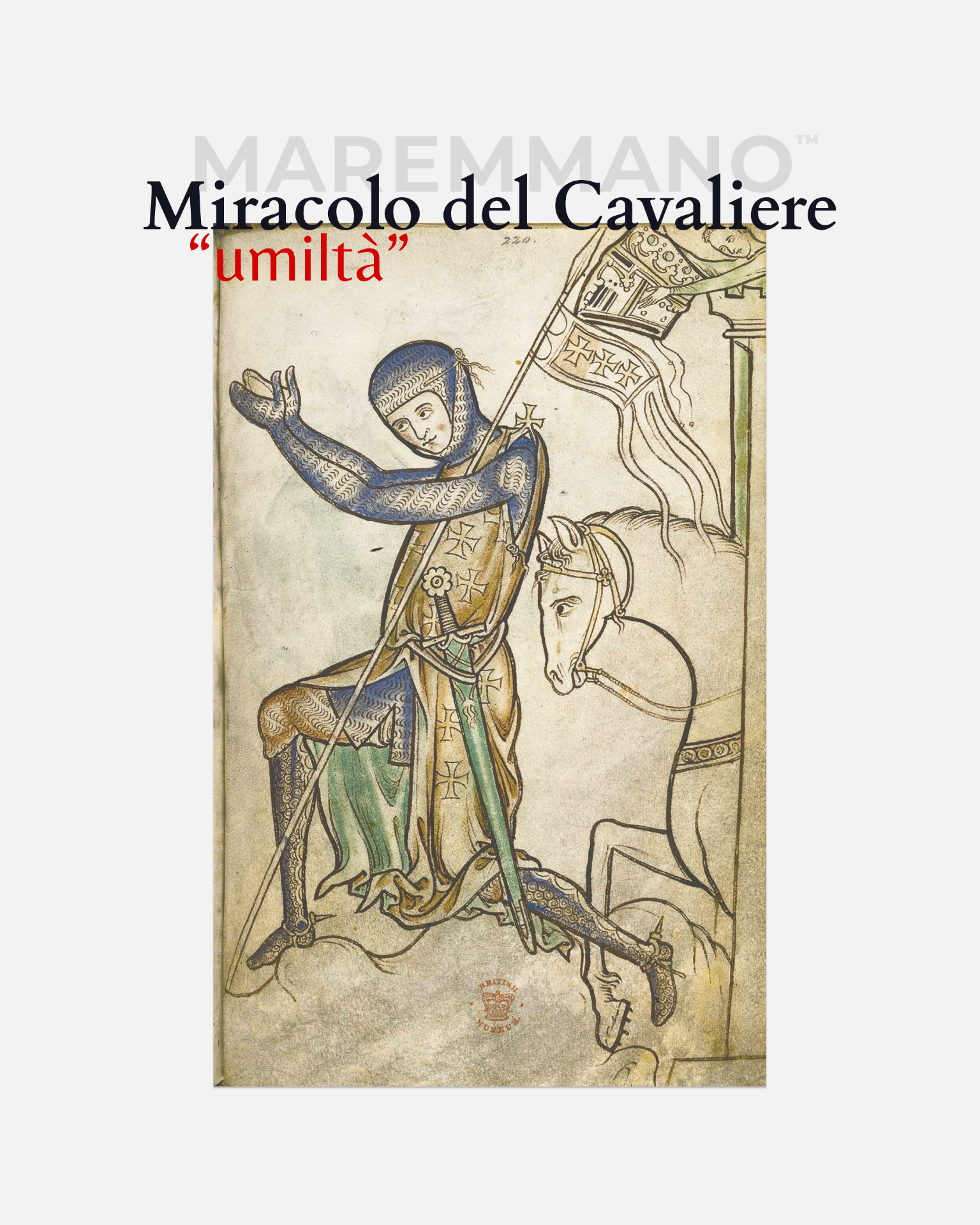 Miracolo del Cavaliere — umiltà